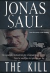 The Kill - Jonas Saul