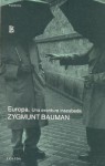 Europa, Una Aventura Inacabada (Spanish Edition) - Zygmunt Bauman