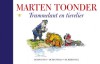 Trammelant en tierelier - Marten Toonder