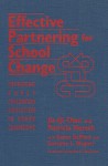 Effective Partnering for School Change: Improving Early Childhood Education in Urban Classrooms - Jie-Qi Chen, Karen Demoss, Patricia Horsch