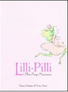 Lilli-Pilli: The Frog Princess - Vashti Farrer, Owen Swan
