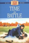 Time for Battle - Susan Martins Miller