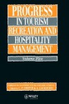 Progress in Tourism, Recreation and Hospitality Management - C.P. Cooper