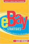 eBay¿ Strategies: 10 Proven Methods to Maximize Your eBay Business - Scot Wingo