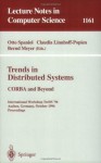 Trends in Distributed Systems: CORBA and Beyond: International Workshop TreDS '96 Aachen, Germany, October 1 - 2, 1996; Proceedings (Lecture Notes in Computer Science) - Otto Spaniol, Claudia Linnhoff-Popien, Bernd Meyer