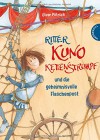 Ritter Kuno Kettenstrumpf und die geheimnisvolle Flaschenpost - Oliver Pötzsch, Sibylle Hammer