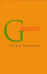 Guyana - Alexis Rockman