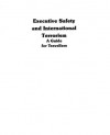 Executive Safety and International Terrorism - Anthony J. Scotti