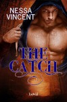 The Catch - Nessa Vincent