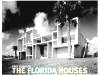 Paul Rudolph Florida Houses - C. Domin, J. King