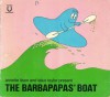 Annette Tison & Talus Taylor present, The Barbapapas' boat. - Annette Tison, Talus Taylor