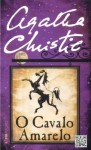 O Cavalo Amarelo - Agatha Christie