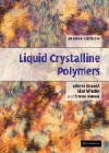 Liquid Crystalline Polymers (Cambridge Solid State Science S) - A. M. Donald, A. H. Windle, S. Hanna