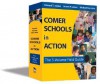 Comer Schools in Action: The 3-Volume Field Guide - Michael Ben-Avie, James P. Comer, Edward T. Joyner