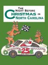 Night Before Christmas in North Carolina, The (Night Before Christmas (Gibbs)) - Sue Carabine, Shauna Mooney Kawasaki