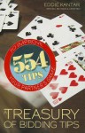 A Treasury of Bidding Tips: 554 to Improve Your Partner's Game - Eddie Kantar