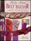 Shirley Adams' Belt Bazaar - Shirley Adams