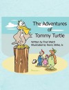 The Adventures of Tommy Turtle - Fred Welch