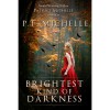 Brightest Kind of Darkness (Brightest Kind of Darkness, #1) - P.T. Michelle, Patrice Michelle