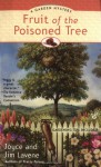 Fruit of the Poisoned Tree - Joyce Lavene