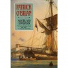 Master and Commander (Aubrey/Maturin, #1) - Patrick O'Brian