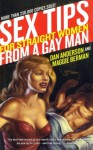 Sex Tips For Straight Women from a Gay Man - Dan Anderson, Dan Anderson