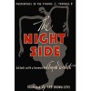 The Night Side - Walter de la Mare, Ray Bradbury, Nelson Bond, Lord Dunsany, H.P. Lovecraft, Robert Bloch, Arthur Machen, MacKinlay Kantor, August Derleth, Henry Kuttner, John Metcalfe, C.L. Moore, Alan Nelson, Mary Elizabeth Counselman, Howard Wandrei, H.F. Arnold, A.E. Coppard, H. Russe