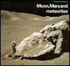 Moon, Mars, And Meteorites - British Museum Press