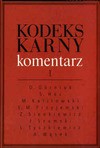 Kodeks karny - komentarz. Tom I i II - Oktawia Górniok, Stanisław Hoc, Michał Kalitowski, Stanisław M. Przyjemski, Zofia Sienkiewicz, Jerzy Szumski