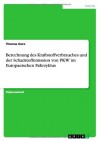 Berechnung Des Kraftstoffverbrauches Und Der Schadstoffemission Von Pkw Im Europaeischen Fahrzyklus (German Edition) - Thomas Gora