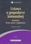 Ustawa o gospodarce komunalnej Komentarz - Wojciech Gonet, Marek Szydło