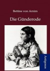 Die G Nderode - Bettine von Arnim