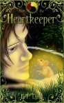 Heartkeeper (Heartkeeper Saga) - B.T. Lyons