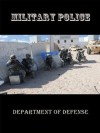 Military Police - Department of Defense