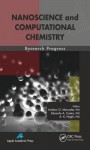 Nanoscience and Computational Chemistry: Research Progress - Andrew G Mercader, Eduardo A Castro, A.K. Haghi