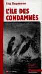 L'île des condamnés - Stig Dagerman