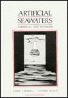 Artificial Seawaters - Joseph P. Bidwell, Stephen Spotte