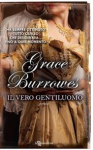 Il vero gentiluomo (True gentlemen Vol 01) - Grace Burrowes 