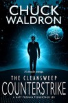 The Cleansweep Counterstrike - Chuck Waldron