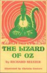 Lizard of Oz, Now and Then, Hundreds and Hundreds of Gerbils, Tiger in the Intercom, See You Later Elevator - Richard Seltzer