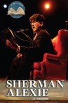 Sherman Alexie - Liz Sonneborn