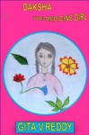 Daksha the Medicine Girl - Gita V. Reddy