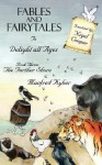 Fables and Fairytales to Delight All Ages Book Three: The Further Shore - Manfred Kyber, Nigel Cooper