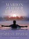 The Forest House - Marion Zimmer Bradley, Rosalyn Landor