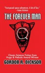 The Forever Man - Gordon R Dickson