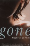 Gone - Helena Echlin