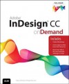 Adobe InDesign CC on Demand - Steve Johnson, Perspection Inc.