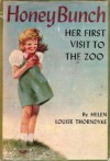 Honey Bunch: Her First Visit to the Zoo - Helen Louise Thorndyke