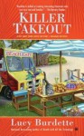 Lucy Burdette: Killer Takeout (Mass Market Paperback); 2016 Edition - Lucy Burdette