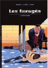 Les Enragés, tome 2. Spring Haven - David Chauvel, Le Saec